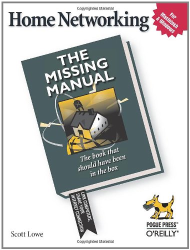 Home Networking The Missing Manual Scott Lowe