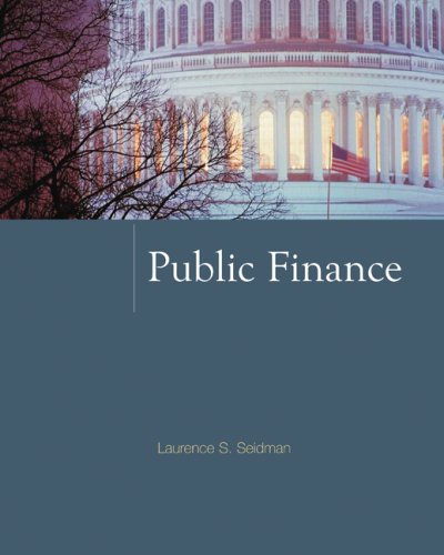 Public Finance 1st Edition Laurence Seidman