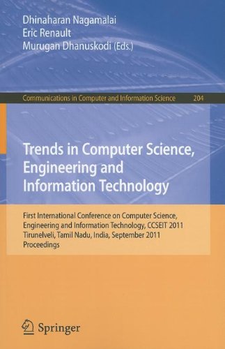 Trends In Computer Science Engineering And Information Technology First International Conference On Computer Science Engineering And Information Technology Ccseit 2011 Tirunelveli Rani Tmnadu India September 2325 2011 Proceedings 1st Edition Sundarapandian Vaidyanathan Auth