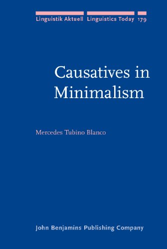 Causatives In Minimalism Linguistik Aktuell Linguistics Today Mercedes Tubino Blanco