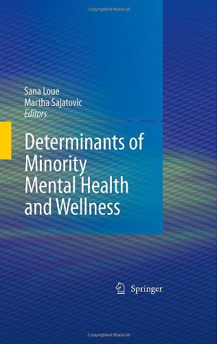Determinants Of Minority Mental Health And Wellness 1st Edition Susan Hatters Friedman