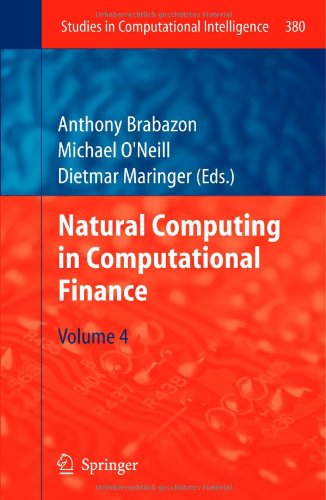Natural Computing In Computational Finance Volume 4 1st Edition Anthony Brabazon