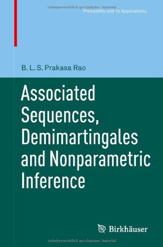 Associated Sequences Demimartingales And Nonparametric Inference 1st Edition Bls Prakasa Rao Auth