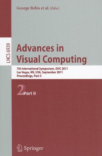 Advances In Visual Computing 7th International Symposium Isvc 2011 Las Vegas Nv Usa September 2628 2011 Proceedings Part Ii 1st Edition John E Stone