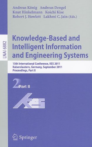 Knowlegebased And Intelligent Information And Engineering Systems 15th International Conference Kes 2011 Kaiserslautern Germany September 1214 2011 Proceedings Part Ii 1st Edition Louis Massey Auth