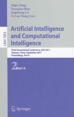 Artificial Intelligence And Computational Intelligence Third International Conference Aici 2011 Taiyuan China September 2425 2011 Proceedings Part Ii 1st Edition Hongkai Wei