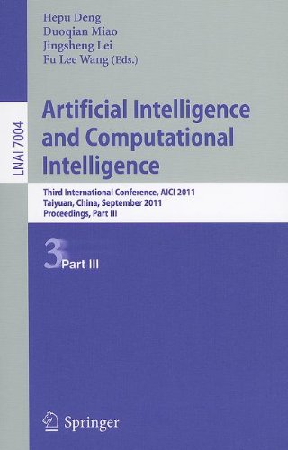 Artificial Intelligence And Computational Intelligence Third International Conference Aici 2011 Taiyuan China September 2425 2011 Proceedings Part Iii 1st Edition Xinglong Zhu