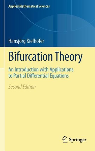 Bifurcation Theory An Introduction With Applications To Partial Differential Equations 2nd Edition Hansjrg Kielhfer Auth