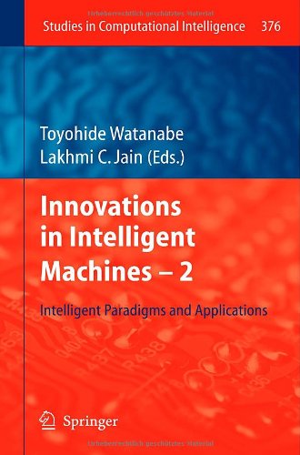 Innovations In Intelligent Machines 2 Intelligent Paradigms And Applications 1st Edition Jeffrey Tweedale