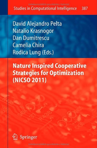 Nature Inspired Cooperative Strategies For Optimization Nicso 2011 1st Edition Pablo J Villacorta
