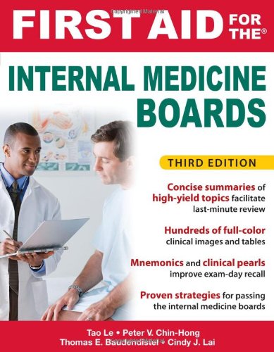 First Aid For The Internal Medicine Boards 3rd Edition 3rd Edition Tao Le