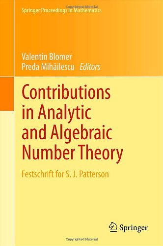 Contributions In Analytic And Algebraic Number Theory Festschrift For S J Patterson 1st Edition Valentin Blomer