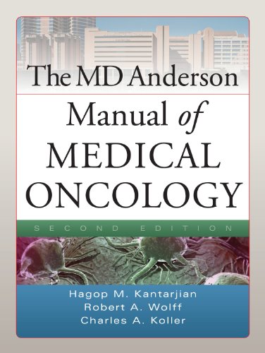 The Md Anderson Manual Of Medical Oncology 2nd Edition 2nd Edition Hagop M Kantarjian