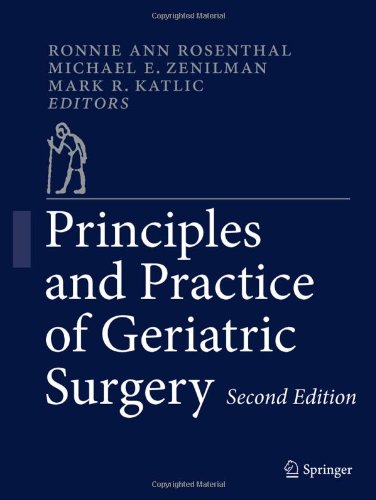 Principles And Practice Of Geriatric Surgery 2nd Edition Jesse Roth Auth