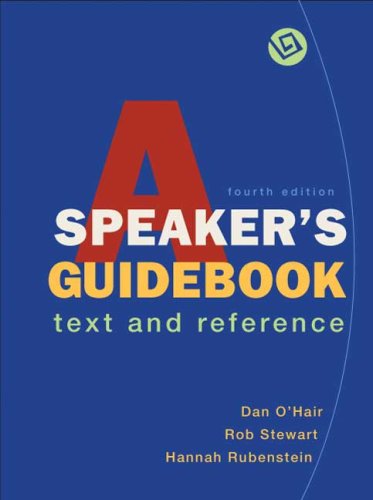 A Speakers Guidebook Text And Reference 4th Edition 4th Edition Dan Ohair