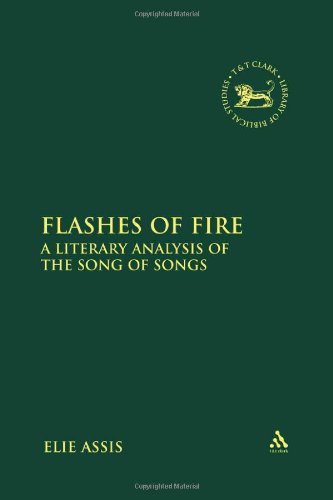 Flashes Of Fire A Literary Analysis Of The Song Of Songs Elie Assis