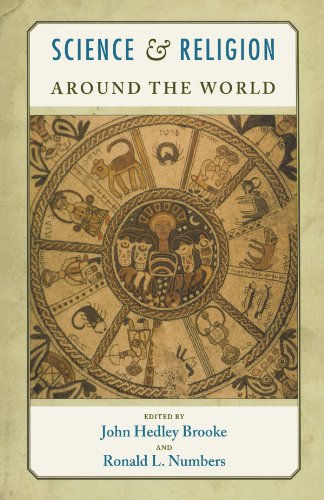Science And Religion Around The World John Hedley Brooke Ronald L Numbers