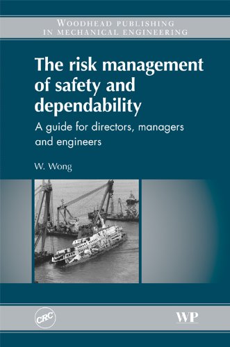 The Risk Management Of Safety And Dependability W Wong