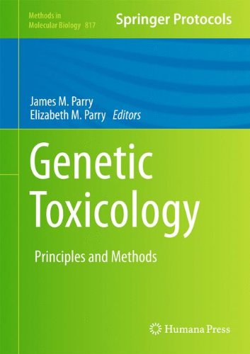 Genetic Toxicology Principles And Methods 1st Edition Philip Judson Auth