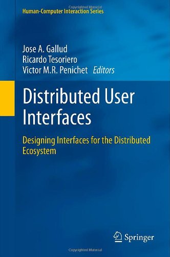 Distributed User Interfaces Designing Interfaces For The Distributed Ecosystem 1st Edition Niklas Elmqvist Auth