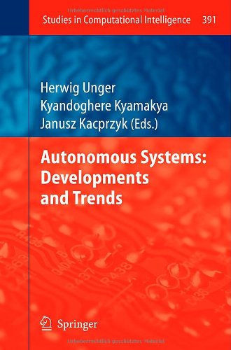 Autonomous Systems Developments And Trends 1st Edition Matja Colnari Auth