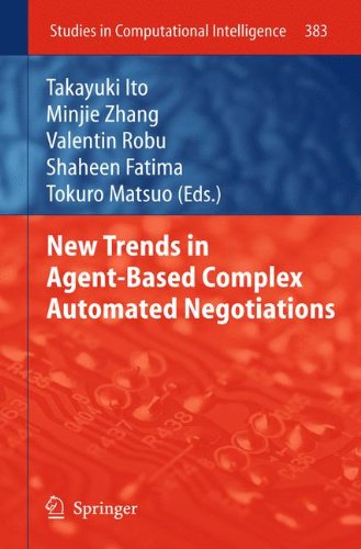 New Trends In Agentbased Complex Automated Negotiations 1st Edition Reyhan Aydoan