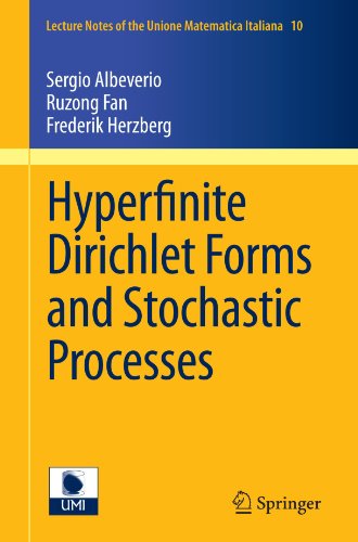 Hyperfinite Dirichlet Forms And Stochastic Processes 1st Edition Sergio Albeverio
