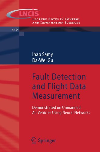 Fault Detection And Flight Data Measurement Demonstrated On Unmanned Air Vehicles Using Neural Networks 1st Edition Ihab Samy