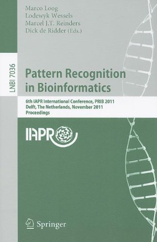 Pattern Recognition In Bioinformatics 6th Iapr International Conference Prib 2011 Delft The Netherlands November 24 2011 Proceedings 1st Edition Shuzhong Zhang