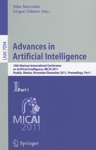 Advances In Artificial Intelligence 10th Mexican International Conference On Artificial Intelligence Micai 2011 Puebla Mexico November 26 December 4 2011 Proceedings Part I 1st Edition Krytof Hoder