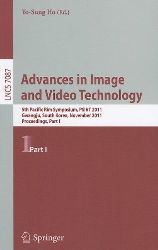 Advances In Image And Video Technology 5th Pacific Rim Symposium Psivt 2011 Gwangju South Korea November 2023 2011 Proceedings Part I 1st Edition Deepak Ghimire