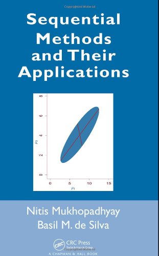 Sequential Methods And Their Applications 1st Edition Nitis Mukhopadhyay