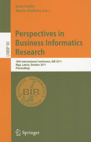 Perspectives In Business Informatics Research 10th International Conference Bir 2011 Riga Latvia October 68 2011 Proceedings 1st Edition John Krogstie Auth