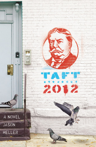 Taft 2012 Jason Heller