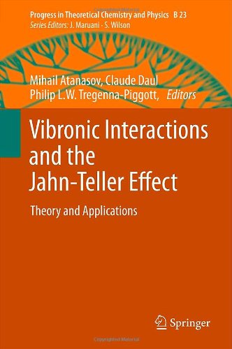 Vibronic Interactions And The Jahnteller Effect Theory And Applications 1st Edition Isaac B Bersuker Auth