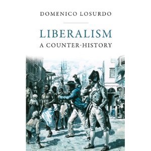 Liberalism A Counterhistory Domenico Losurdo