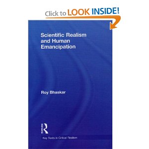 Scientific Realism And Human Emancipation 2nd Roy Bhaskar
