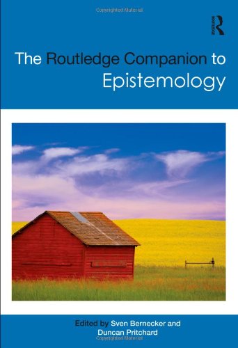 The Routledge Companion To Epistemology 1st Edition Sven Bernecker