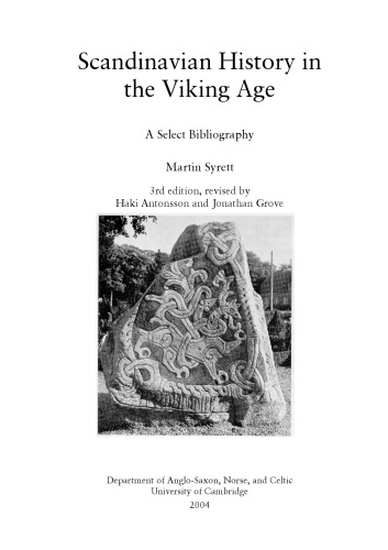 Scandinavian History Of The Viking Age A Select Bibliography 3rd Edition Martin Syrett