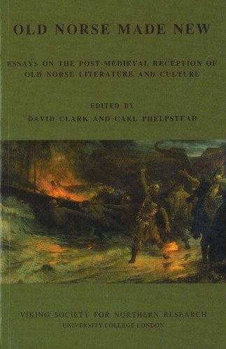 Old Norse Made New David Clark Carl Phelpstead
