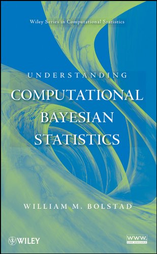 Understanding Computational Bayesian Statistics 1st Edition William M Bolstad