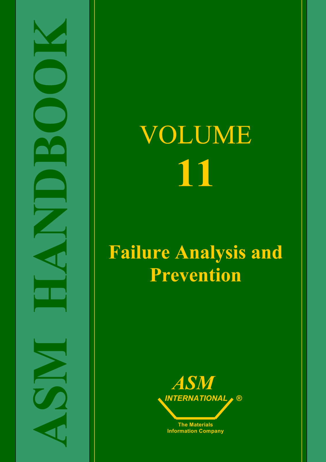 Asm Handbook Volume 11 Failure Analysis And Prevention 10th Edition Becker W T