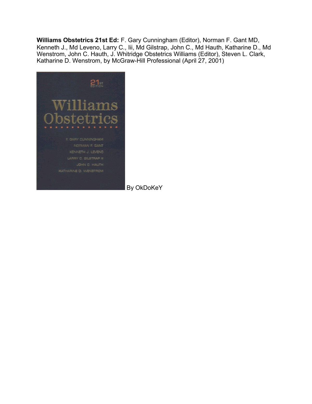 Williams Obstetrics 21st 21th Edition Ed F Gary Cunningham Editor