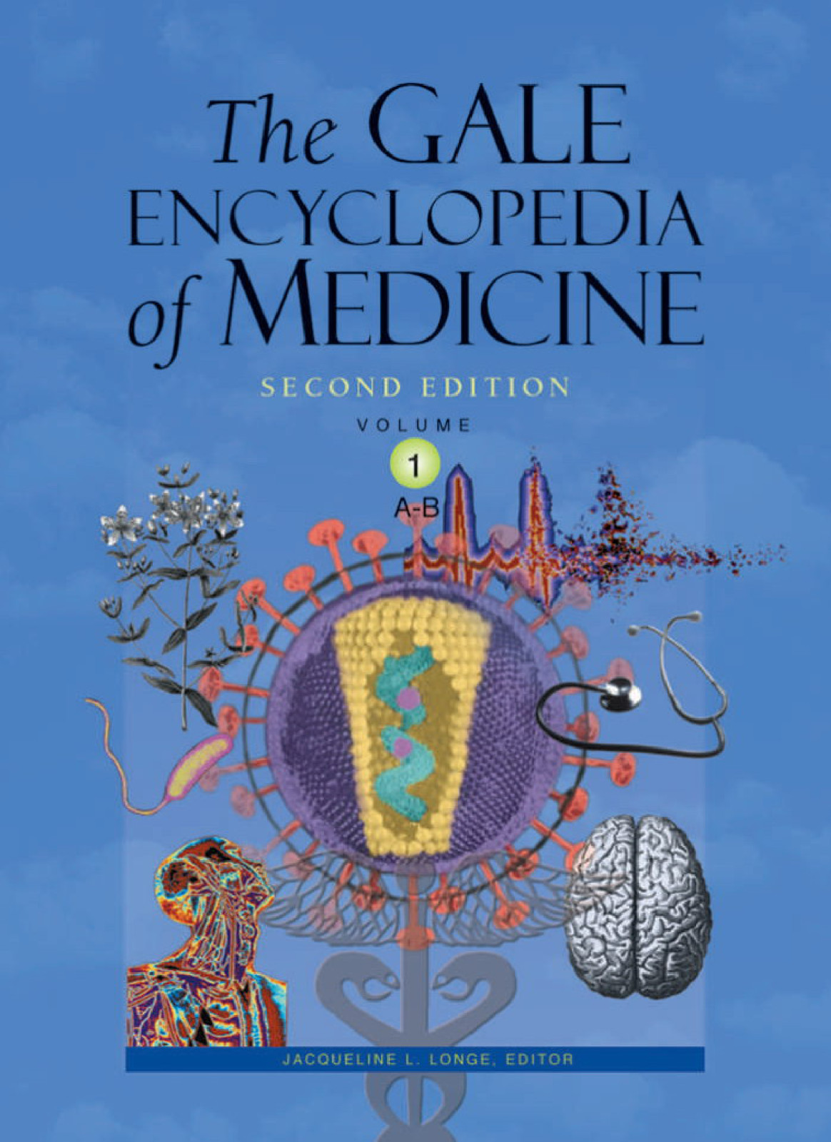 Gale Encyclopedia Of Medicine 2nd Edition J Longe