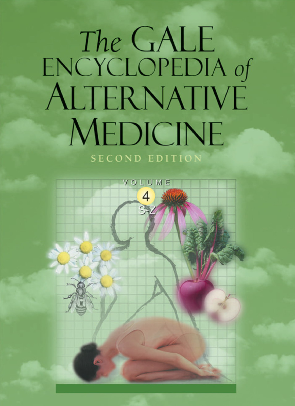 Gale Encyclopedia Of Alternative Medicine 2nd Edition J Longe