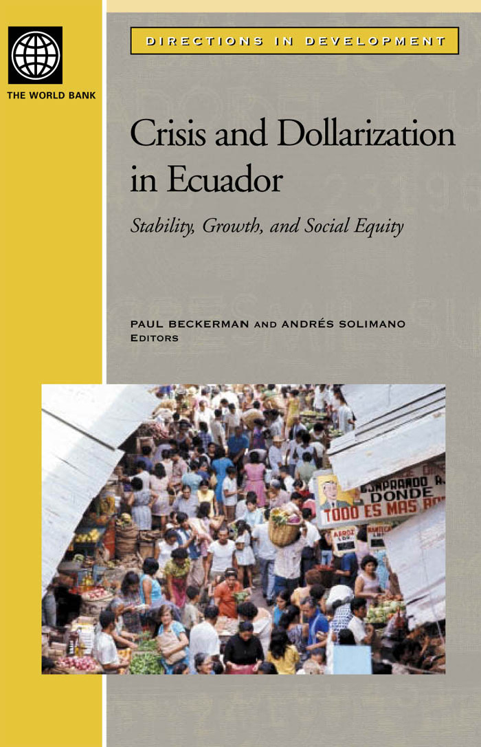 Crisis And Dollarization In Ecuador Beckerman Paul Ely Solimano