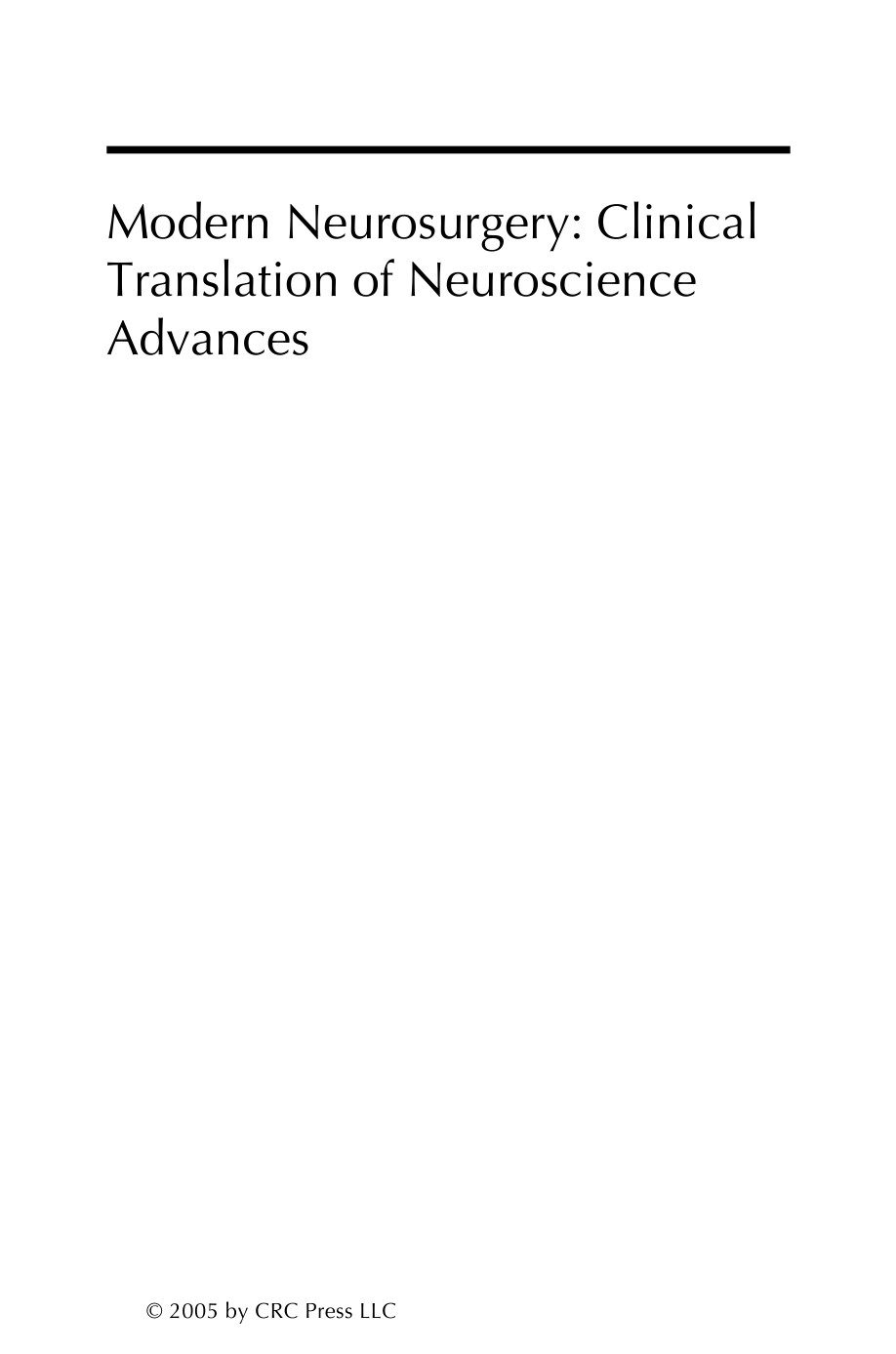 Fm Modern Neurosurgery Clinical Translation Of Neuroscience Advances Dr Dennis A Turner