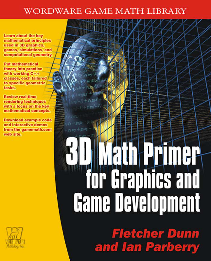 3d Math Primer For Graphics And Game Development Dunn Parberry
