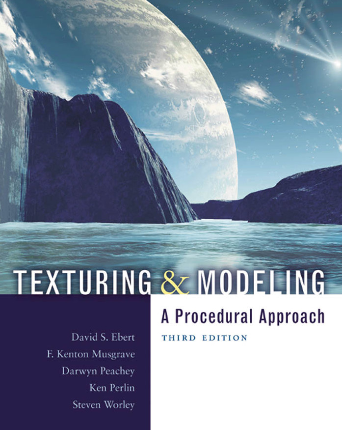 Texturing And Modeling A Procedural Approach 3rd Edition David S Ebert