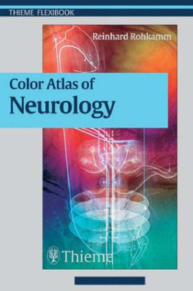 Color Atlas Of Neurology R Rohkamm